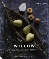 Willow: Vŕba, ktorá sa stala súčasťou americkej armády, a ktorá sa stala súčasťou americkej armády: Príručka o pestovaní a zbere - plus 20 krásnych tkaných projektov - Willow: A Guide to Growing and Harvesting - Plus 20 Beautiful Woven Projects