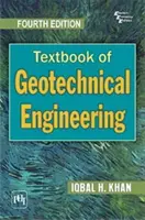 Učebnica geotechnického inžinierstva - Textbook of Geotechnical Engineering