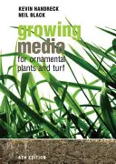 Pestovateľské médiá pre okrasné rastliny a trávnik - Growing Media for Ornamental Plants and Turf