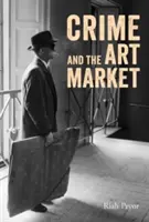 Zločin a trh s umením - Crime and the Art Market