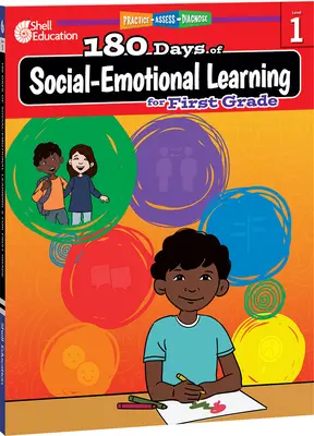 180 dní sociálno-emocionálneho učenia pre prvý stupeň - 180 Days of Social-Emotional Learning for First Grade