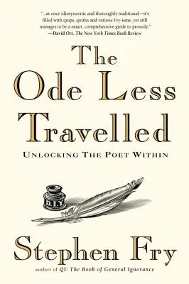 The Ode Less Travelled: Odhaľte básnika v sebe - The Ode Less Travelled: Unlocking the Poet Within