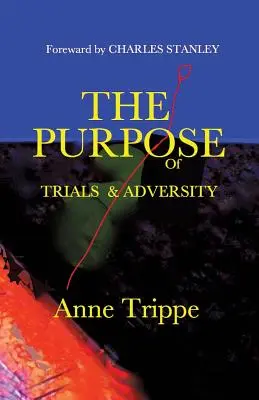 Zmysel skúšok a protivenstiev - The Purpose of Trials and Adversity