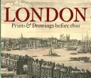 Londýn: Tlač a kresby do roku 1800 - London: Prints & Drawings Before 1800