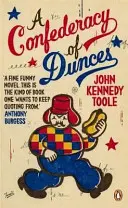Confederacy of Dunces - „Pravdepodobne moja najobľúbenejšia kniha všetkých čias“ Billy Connolly - Confederacy of Dunces - 'Probably my favourite book of all time' Billy Connolly