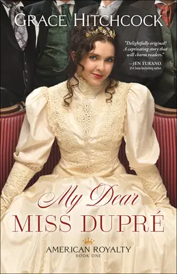 Moja drahá slečna Dupr - My Dear Miss Dupr