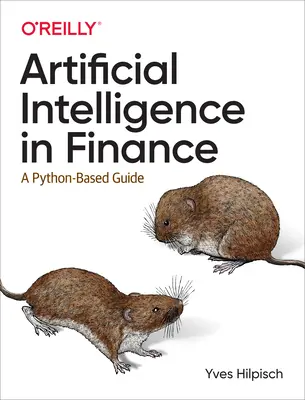 Umelá inteligencia vo financiách: Príručka založená na jazyku Python - Artificial Intelligence in Finance: A Python-Based Guide