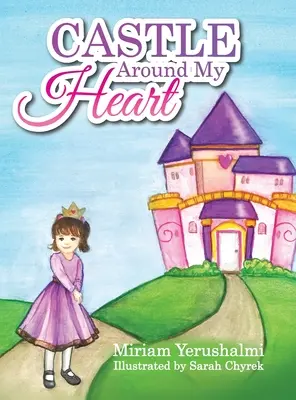 Hrad okolo môjho srdca - Castle Around My Heart