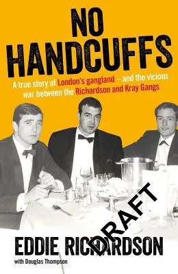 Žiadne putá: Priatelia Eddieho Richardsona (The Friends of Eddie Richardson) - No Handcuffs: The Friends of Eddie Richardson