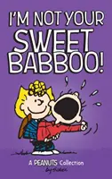 Nie som tvoj sladký Babboo! - I'm Not Your Sweet Babboo!