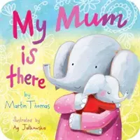 Moja mama je tam - My Mum is There