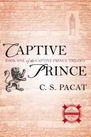 Zajatý princ - Captive Prince