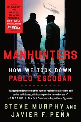 Lovci ľudí: Ako sme dostali Pabla Escobara - Manhunters: How We Took Down Pablo Escobar