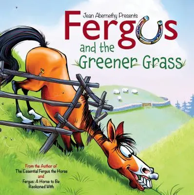 Fergus a zelenšia tráva - Fergus and the Greener Grass