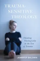 Teológia citlivá na traumu - Trauma-Sensitive Theology