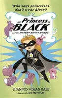 Princezná v čiernom a horda hladných zajacov - Princess in Black and the Hungry Bunny Horde