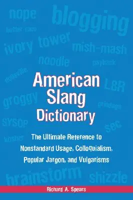Slovník amerického slangu, štvrté vydanie - American Slang Dictionary, Fourth Edition