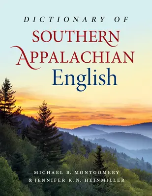 Slovník angličtiny južných Apalačov - Dictionary of Southern Appalachian English