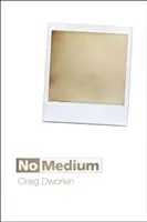 Žiadne médium - No Medium