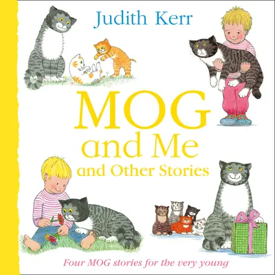 Mog a ja a iné príbehy - Mog and Me and Other Stories