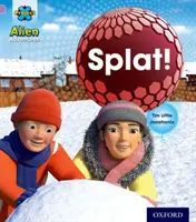 Projekt X: Mimozemské dobrodružstvá: Peck, Peck, Peck, Peck, Peck, Peck, Peck, Peck, Peck: Pľaskať! - Project X: Alien Adventures: Lilac: Splat!