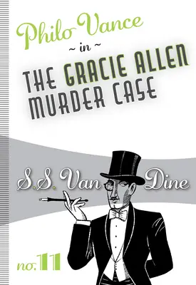 Prípad vraždy Gracie Allenovej - The Gracie Allen Murder Case