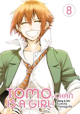 Tomo-Chan je dievča! Zväzok 8 - Tomo-Chan Is a Girl! Vol. 8