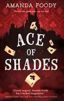 Eso odtieňov - Ace Of Shades