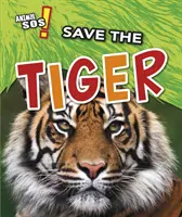 Zachráňte tigra - Save the Tiger