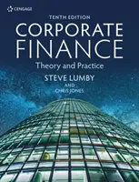Podnikové financie - teória a prax (Lumby Steve (bývalý výkonný riaditeľ London College of Accountancy)) - Corporate Finance - Theory and Practice (Lumby Steve (Formerly Managing Director of the London College of Accountancy))