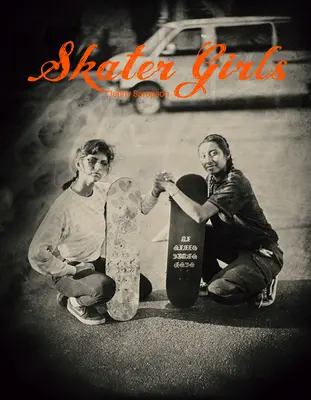 Skaterky - Skater Girls