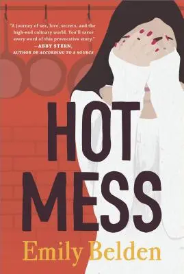 Horúci neporiadok - Hot Mess
