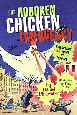 Kuracia pohotovosť v Hobokene - The Hoboken Chicken Emergency