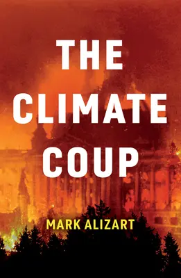 Klimatický prevrat - The Climate Coup