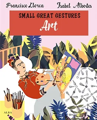 Umenie (Malé veľké gestá) - Art (Small Great Gestures)