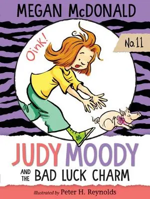 Judy Moodyová a kúzlo smoly - Judy Moody and the Bad Luck Charm