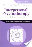Interpersonálna psychoterapia 2E Príručka pre lekára - Interpersonal Psychotherapy 2E                                        A Clinician's Guide