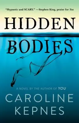 Skryté telá, 2: (román o tebe) - Hidden Bodies, 2: (A You Novel)