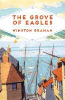 Háj orlov - román z alžbetínskeho Anglicka - Grove of Eagles - A Novel of Elizabethan England