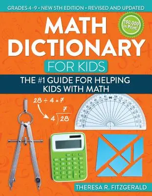 Matematický slovník pre deti: Príručka č. 1 na pomoc deťom s matematikou - Math Dictionary for Kids: The #1 Guide for Helping Kids with Math