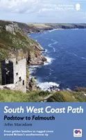Juhozápadná pobrežná cesta: Od zlatých pláží po drsné zátoky na najjužnejšom cípe Británie - South West Coast Path: Padstow to Falmouth - From golden beaches to rugged coves around Britain's southernmost tip