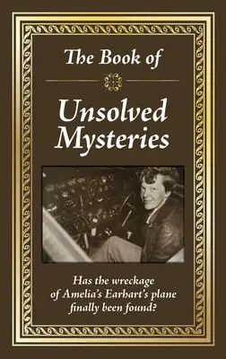 Kniha nevyriešených záhad - The Book of Unsolved Mysteries