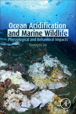 Okysľovanie oceánov a morské živočíchy: Fyziologické a behaviorálne vplyvy - Ocean Acidification and Marine Wildlife: Physiological and Behavioral Impacts