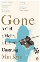 Odišla - Dievča, husle, život bez strún - Gone - A Girl, a Violin, a Life Unstrung