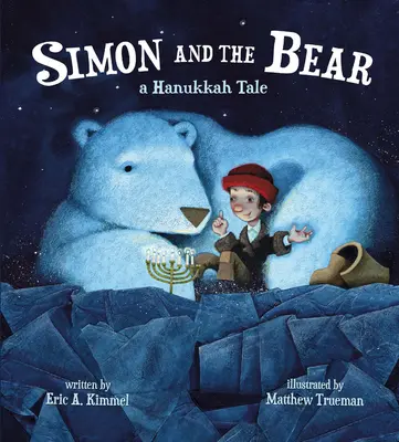 Šimon a medveď: chanukový príbeh - Simon and the Bear: A Hanukkah Tale