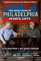 Veľká kniha športových zoznamov Filadelfie (kompletne revidované a aktualizované vydanie) - The Great Book of Philadelphia Sports Lists (Completely Revised and Updated Edition)