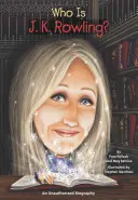 Kto je J. K. Rowlingová? - Who Is J.K. Rowling?