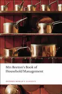 Kniha pani Beetonovej o vedení domácnosti - Mrs Beeton's Book of Household Management