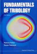 Základy tribológie (2. vydanie) - Fundamentals of Tribology (2nd Edition)