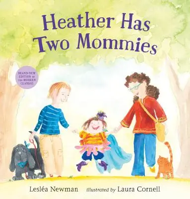 Heather má dve mamy - Heather Has Two Mommies